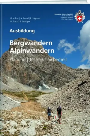 Bergsporthandboek Bergwandern / Alpinwandern | SAC Schweizer Alpenclub (9783859024779) Fabrieksprijs