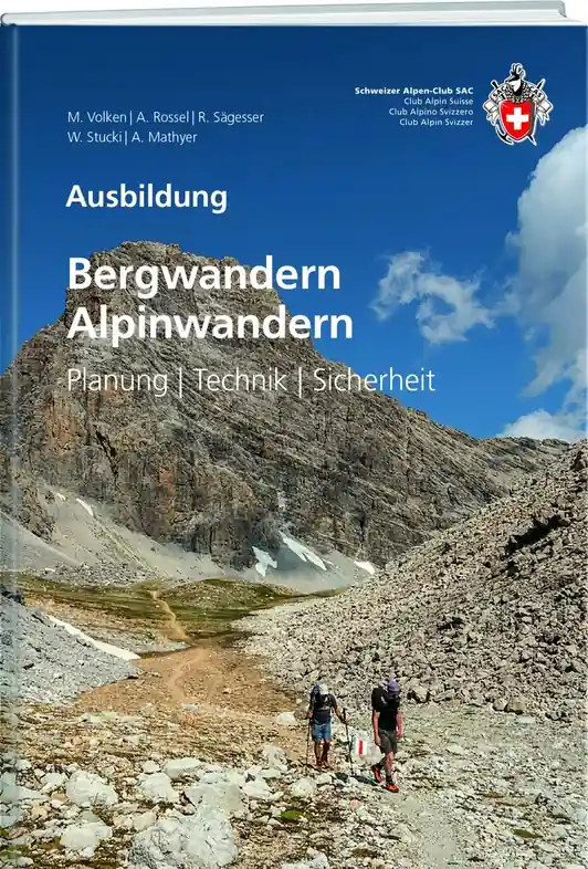 Bergsporthandboek Bergwandern / Alpinwandern | SAC Schweizer Alpenclub (9783859024779) Fabrieksprijs