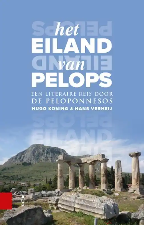 Reisgids Het eiland van Pelops | Amsterdam University Press (9789462985780) Meest Verkocht
