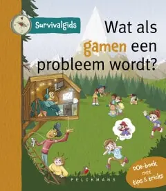 Survivalgids – Wat als gamen een probleem wordt? Exclusieve Aanbieding