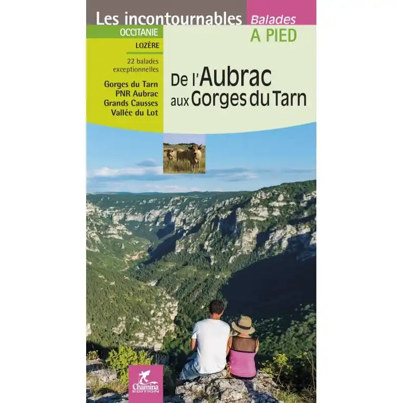 Wandelgids Aubrac aux Gorges du Tarn à pied | Chamina (9782844664983) Laatste Versie