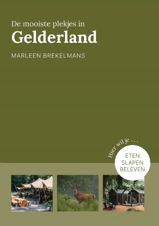 Reisgids De mooiste plekjes in Gelderland | Kosmos Uitgevers (9789043924986) Gereduceerde Prijs