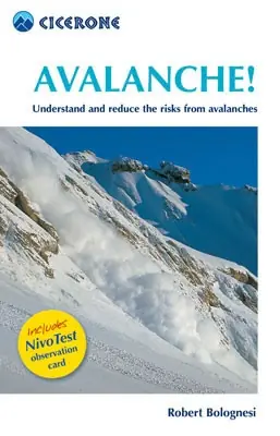Koopje Bergsporthandboek Avalanche! Incl. Nivotest observation card | Cicerone (9781852844738)