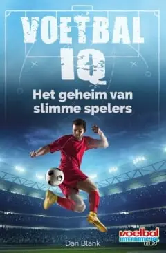 Voetbal IQ – Het geheim van slimme spelers Gratis Verzending