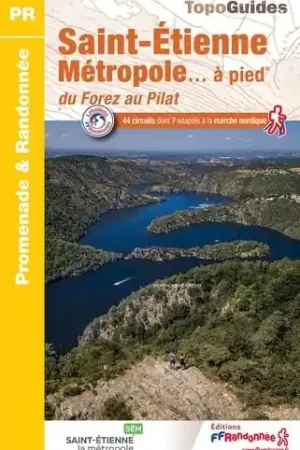 Wandelgids P426 St.Etiènne Métropole à pied du Forez au Pilat 32 PR | FFRP (9782751412820) Goedkoop