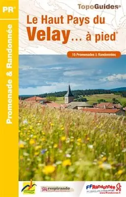 Koop Vandaag Wandelgids P436 Le Haut Pays du Velay... à pied | FFRP (9782751407765)