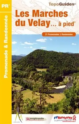 Wandelgids P43D Marches du Velay à pied PR | FFRP (9782751407338) Laatste Kans