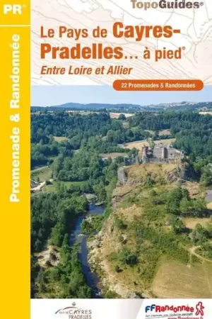 Betaalbaar Wandelgids P43H Le pays de Cayres pradelles à pied | FFRP (9782751412608)