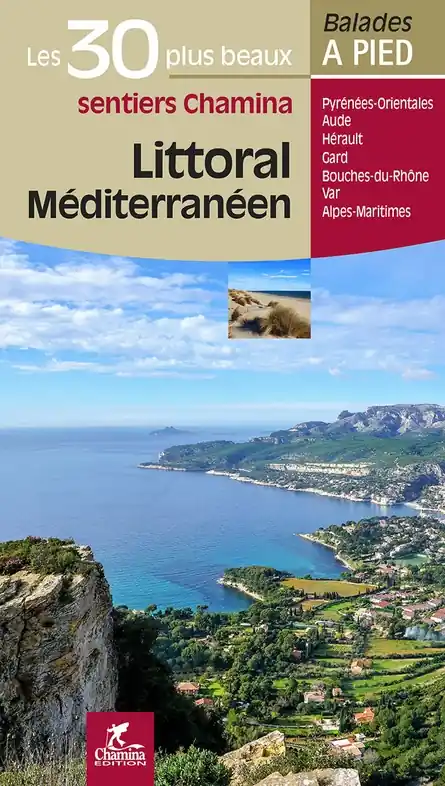 Nieuw Wandelgids Méditerranéen littoral - 30 bal. à pied | Chamina (9782844665256)