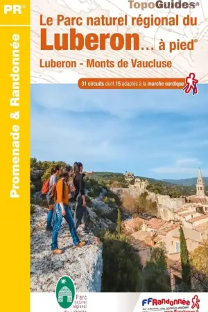 Wandelgids PN01 Le Parc naturel régional du Luberon... à pied | FFRP (9782751412042) Lage Prijs