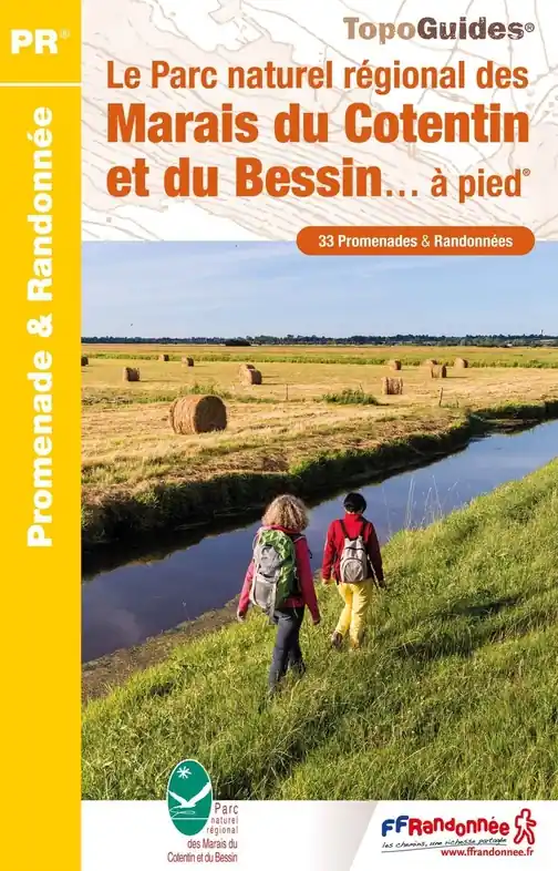 Wandelgids PN20 Le Parc naturel régional des Marais du Cotentin et du Bessin... à pied | FFRP (9782751412349) Premium