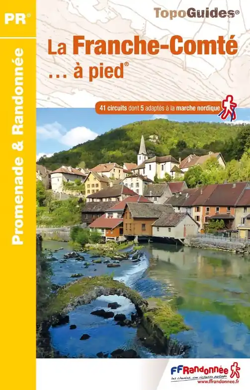 Wandelgids RE06 La Franche-Comté... à pied | FFRP (9782751407819) Nieuw