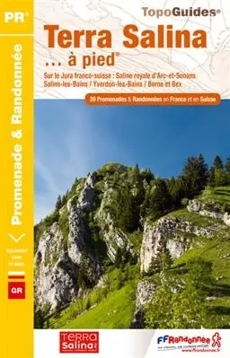 Superprijs Wandelgids RE21 Terra Salina... Jura à pied | FFRP (9782751408083)