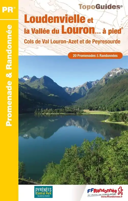 Koop Online Wandelgids ST06 Loudenvielle et la vallée du Louron… à pied | FFRP (9782751412196)