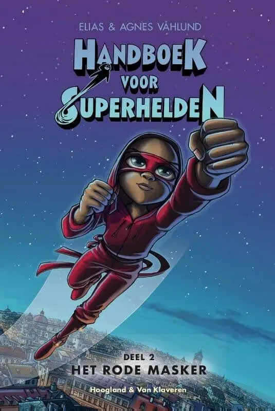 Handboek voor superhelden 2 – Het rode masker Bestel Nu