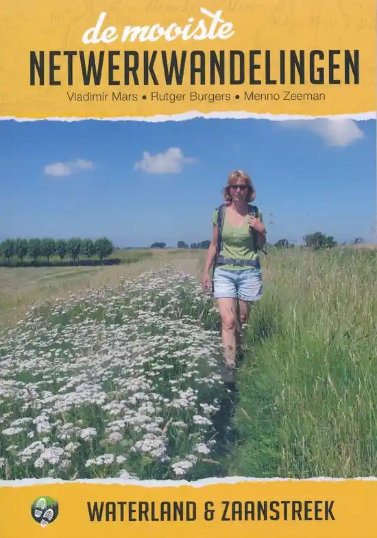 Wandelgids de mooiste netwerkwandelingen Waterland & Zaanstreek | Uitgeverij Elmar (9789038926544) Gratis Verzending