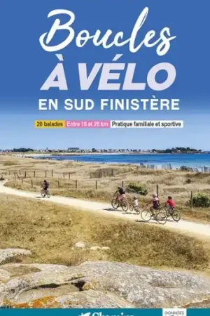 Beperkte Voorraad Fietsgids Boucles à vélo Finistère Sud | Chamina (9782844665591)