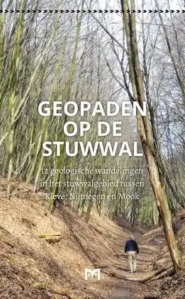 Speciale Aanbieding Wandelgids Geopaden op de stuwwal | Uitgeverij Matrijs (9789053454862)