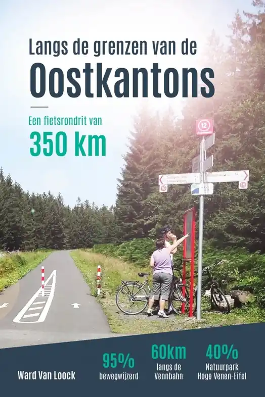 Alleen Vandaag Fietsgids Langs de grenzen van de Oostkantons | Ward Van Loock (9789464594249)