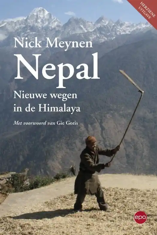 Korting Reisverhaal Nepal - Nieuwe wegen in de Himalaya | Nick Meynen (9789462670693)