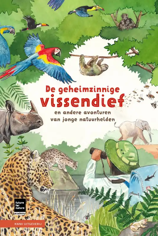 De geheimzinnige vissendief en andere avonturen van jonge natuurhelden Hoge Kwaliteit