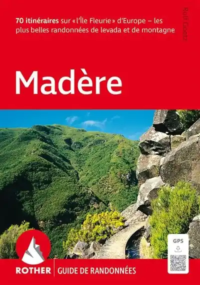 Wandelgids Madère (Franstalig) | Rother Bergverlag (9783763355051) Direct Beschikbaar