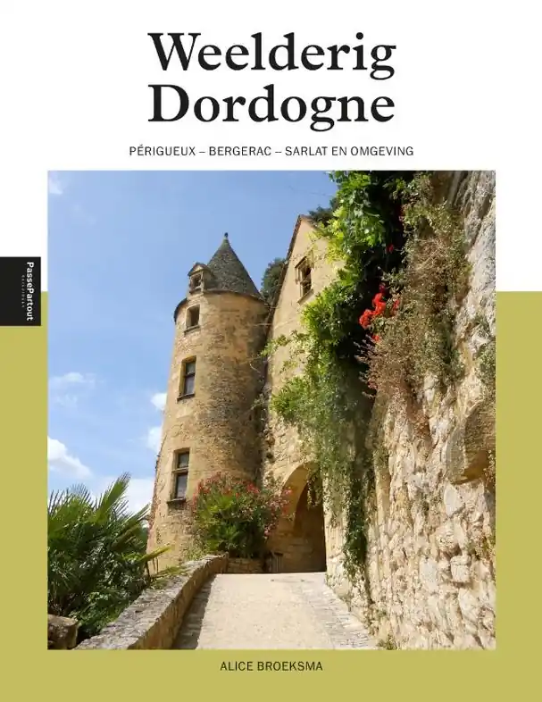 Reisgids PassePartout Weelderig Dordogne | Edicola (9789493300637) Superprijs