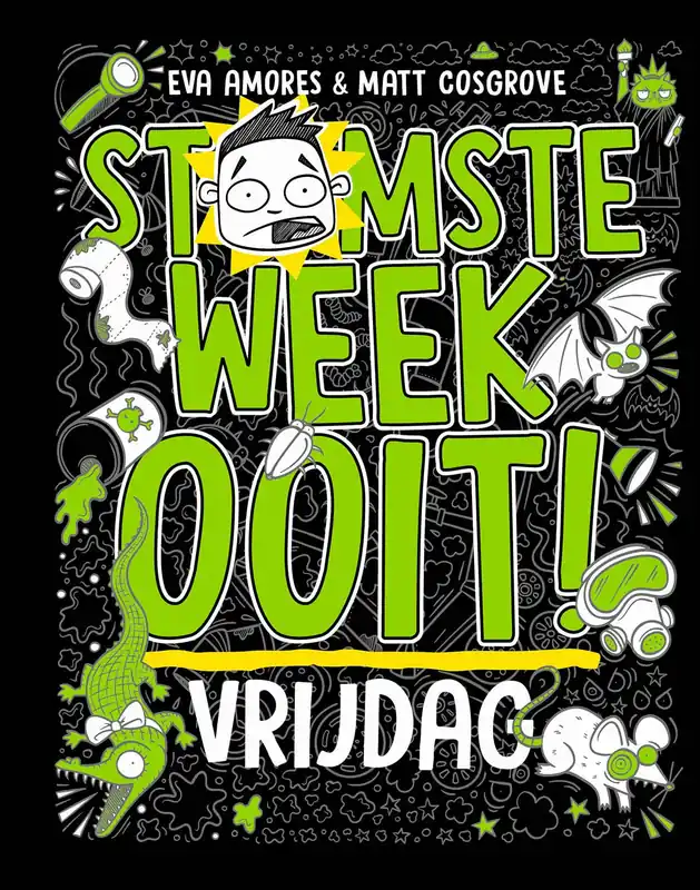Laatste Versie Stomste week ooit – Vrijdag