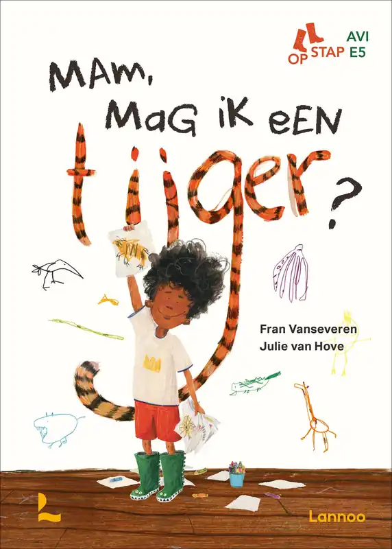 Koop Vandaag Mam, mag ik een tijger?
