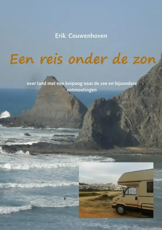 Reisverhaal Een reis onder de zon | Erik Couwenhoven (9789402153729) Gratis Retour