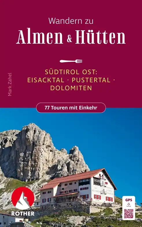 Wandelgids Südtirol Ost – Wandern zu Almen & Hütten | Rother Bergverlag (9783763333165) Gereduceerde Prijs