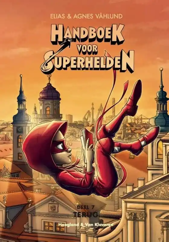 Beste Prijs Handboek voor superhelden 7 – Terug