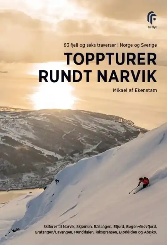 Tourskigids Toppturer rundt Narvik | Fri Flyt AS (9788294031030) Laatste Kans