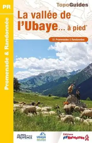 Wandelgids P043 La vallée de l'Ubaye à pied 51 promenades | FFRP (9782751414053) Fabrieksprijs
