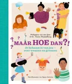 Maar hoe dan?! – Je lichaam is van jou, over wensen en grenzen Actieprijs