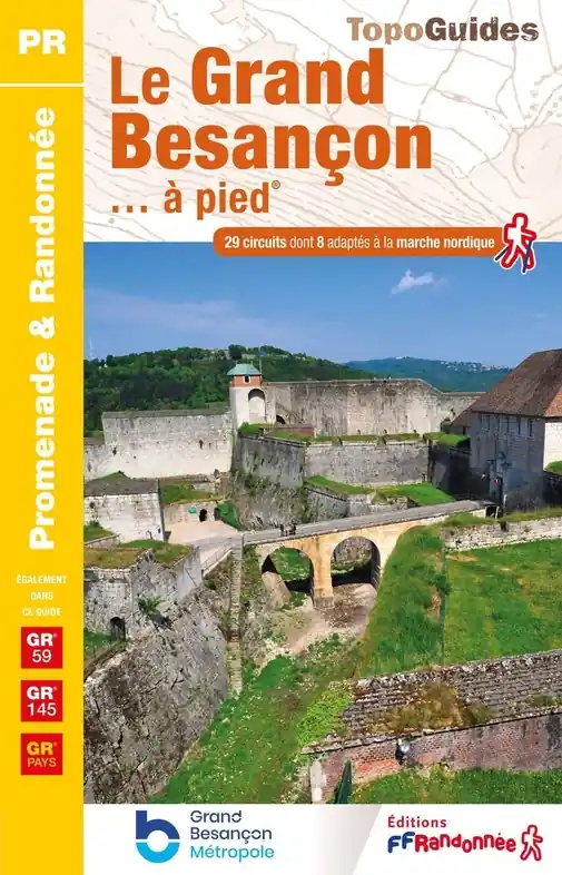 Alleen Vandaag Wandelgids P251 Les environs de Besançon... à pied | FFRP (9782751412790)
