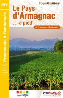 Wandelgids P322 Le Pays d'Armagnac à pied | FFRP (9782751404795) Gecertificeerd