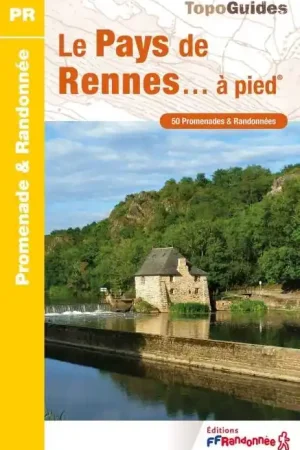 Wandelgids P352 Pays de Rennes à pied 50PR | FFRP (9782751412752) Snelle Levering