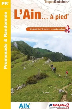 Actieprijs Wandelgids D001 L'Ain... à pied | FFRP (9782751411823)