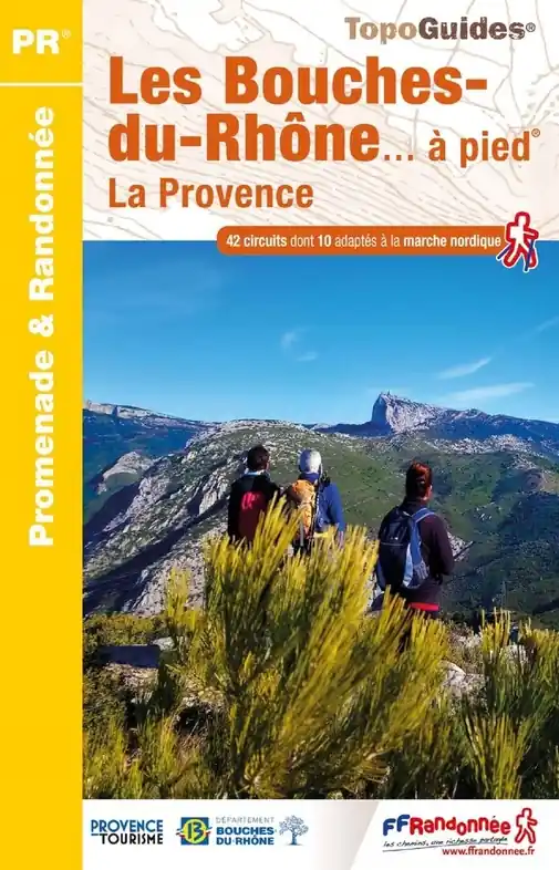 Wandelgids D013 Bouches-du-Rhône à pied la Provence 42 circuits | FFRP (9782751412684) Dagaanbieding