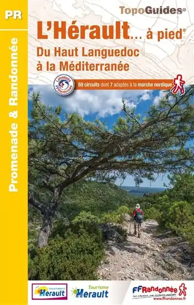Wandelgids D034 Hérault à pied - du Haut Languedoc à la Méditerranée | FFRP (9782751413353) Bestel Nu