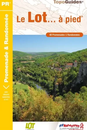 Actieprijs Wandelgids D046 Le Lot à pied | FFRP (9782751411892)