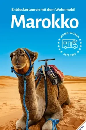 Campergids 67 Mit dem Wohnmobil nach Marokko | WOMO verlag (9783869036755) Hete Deal
