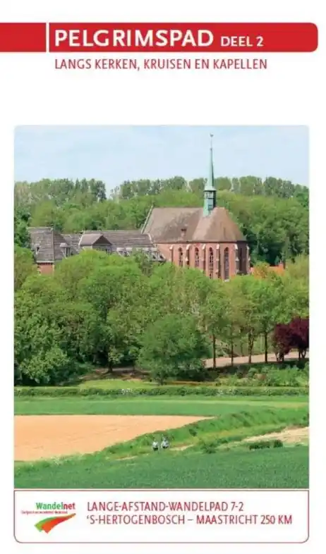 Must-Have Wandelgids - Pelgrimsroute 7-2 LAW Pelgrimspad – Langs Kerken, Kruisen en Kapellen | Wandelnet (9789071068959)
