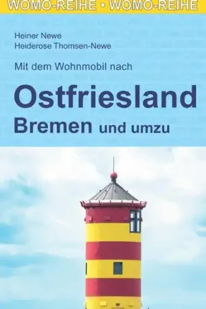 Campergids 70 Mit dem Wohnmobil nach Ostfriesland Bremen und umzu | WOMO verlag (9783869037035) Shop Nu
