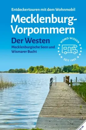 Aanbieding Campergids 87 Mit dem Wohnmobil nach Meckelenburg - Vorpommern Teil 1 | WOMO verlag (9783869038735)