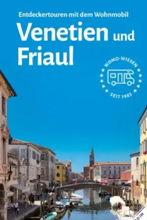 Campergids 76 Venetien und Friaul | WOMO verlag (9783869037639) Speciale Aanbieding