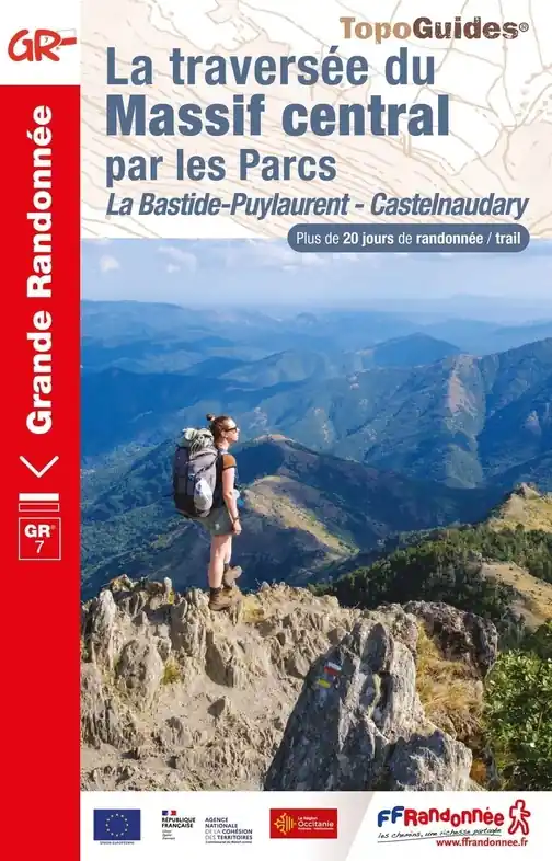 Wandelgids 7002 La traversée du Massif central: de La Bastide-Puylaurent à Castelnaudary - GR7 | FFRP (9782751411632) Hoge Kwaliteit