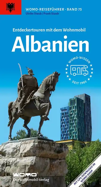 Tijdelijk Beschikbaar Campergids 75 Mit dem Wohnmobil nach Albanien | WOMO verlag (9783869037547)