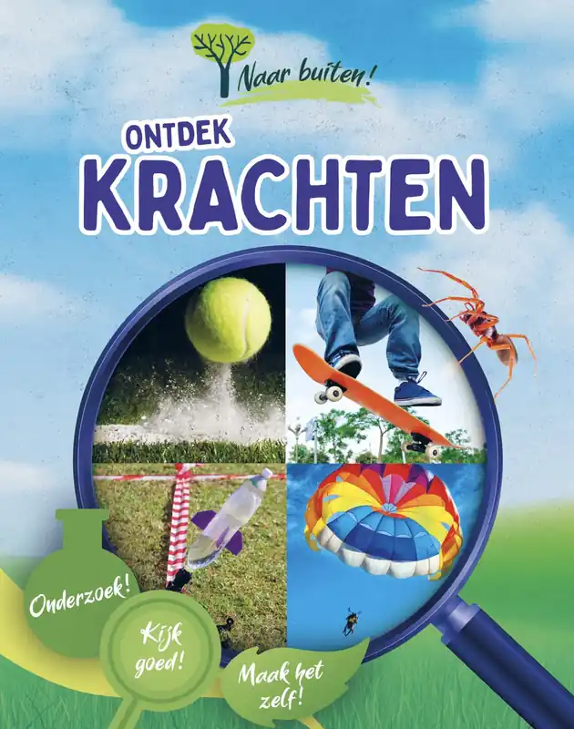 Nieuw Naar buiten! Ontdek krachten